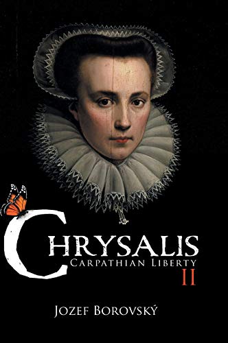 Chrysalis II: Carpathian Liberty