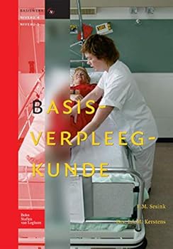 Hardcover Basisverpleegkunde: Basiswerk V&v, Niveau 4 En 5 [Dutch] Book