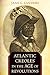 Atlantic Creoles in the Age of Revolutions