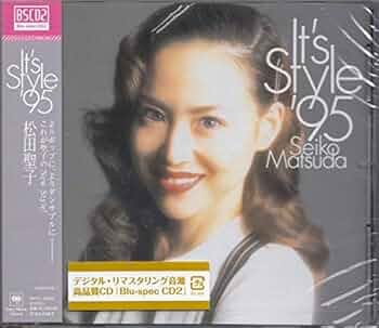 松田聖子　I t's Style 95 MD 松田 聖子 - It's Style '95 - Amazon.com Music