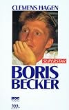  Boris Becker Superstar: [Zitaten-Lexikon]