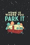 barbie camper van horse trailer  Home Where You Park It Funny Camping Van Trailer RV Camper / 114 Pages 6\'\'x9\'\' / Birthday gift / Journal Notebook