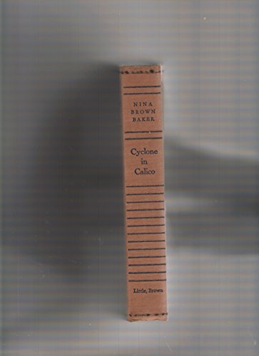 Cyclone in Calico: The Story of Mary Ann Bicker... B0006ASZK6 Book Cover