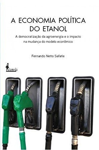 Portada de A economia politica do etanol
