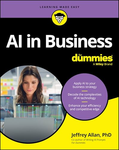 AI in Business For Dummies (For Dummies (Business & Personal Finance))