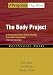 The Body Project: A Dissonance-Based Eating Disorder Prevention Intervention (Programs That Work)