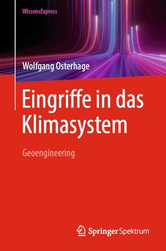 Eingriffe in das Klimasystem: Geoengineering
