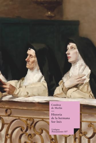 Historia de la hermana Santa Inés: 543.0 (Narrativa)