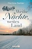 Cover zum Buch Weiße Nächte, weites Land