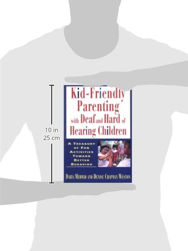 Kid-Friendly Parenting with Deaf and Hard of Hearing Children