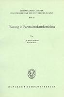 Planung in Forstwirtschaftsbetrieben 3428026713 Book Cover