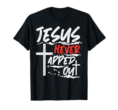 Wrestling Jesus Never Tapped Out Christian Wrestle Men Women T-Shirt
