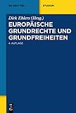  Europäische Grundrechte und Grundfreiheiten (De Gruyter Studium)