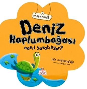 Paperback Deniz Kaplumbagasi Nasil Yaratiliyor? [Turkish] Book
