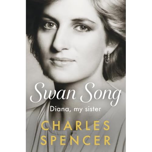 Swan Song: Diana, my sister