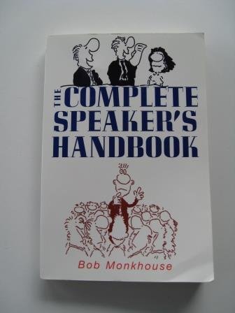 The Complete Speaker's Handbook 0760712670 Book Cover