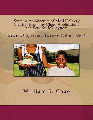 Systems Architecture of Meal Delivery Sharing Economy Cloud Applications and Services IoT System:...