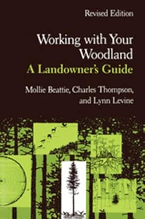 Working with Your Woodland: A Landowner's Guide book cover