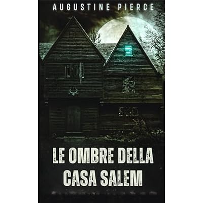 Le Ombre della Casa Salem