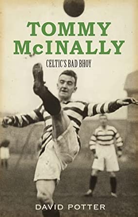 Tommy McInally: Celtic's Bad Bhoy book cover