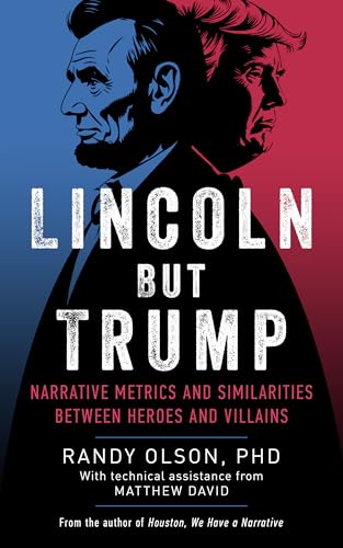 Cover of Lincoln But Trump: Narrative Metrics and Similarities Between Heroes and Villains