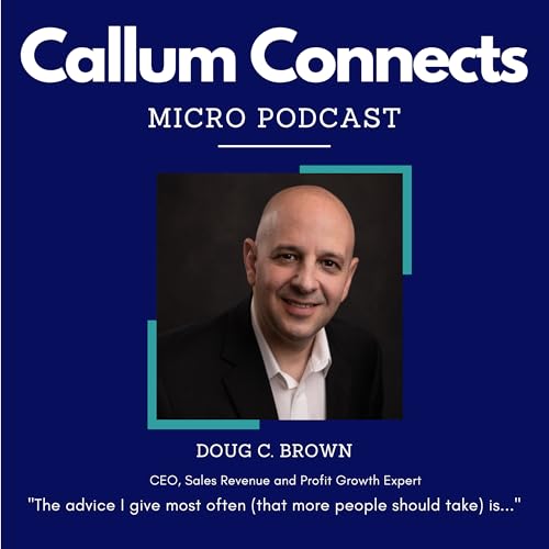 Doug C. Brown - The advice I give most often. Podcast Por  arte de portada