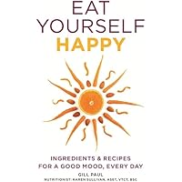 Eat Yourself Happy