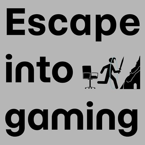 『The Escape Into Gaming Podcast』のカバーアート