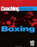 Coaching Olympic Style Boxing 1884125255 Book Cover