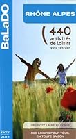 Guide BaLaDO Rhône-Alpes 2010-2011 2847545239 Book Cover