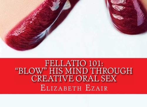 Why Is Fellatio Called A Blow Job
