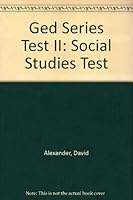 Ged Series Test II: Social Studies Test 0809270323 Book Cover
