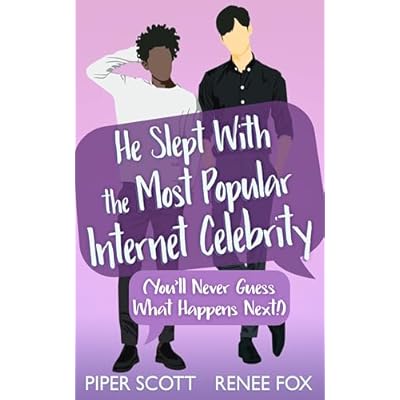 He Slept With the Most Popular Internet Celebrity