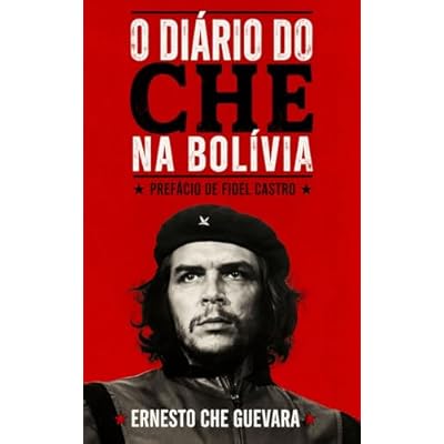 O Di&aacute;rio de Che na Bol&iacute;via: