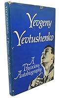 Yevgeny Yevtushenko; A Precious Autobiography. B000WEG9TA Book Cover