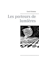 Les porteurs de lumières 2322040061 Book Cover