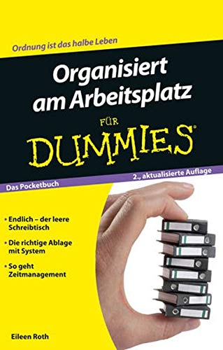 Organisiert am Arbeitsplatz Fur Dummies das