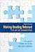 Making Reading Relevant: The Art of Connecting Plus MyReadingLab with eText -- Access Card Package (3rd Edition)