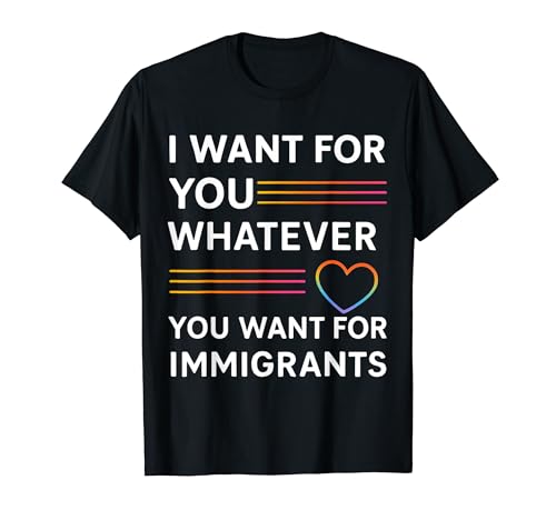 I want for you want you want for igrants T�V���c