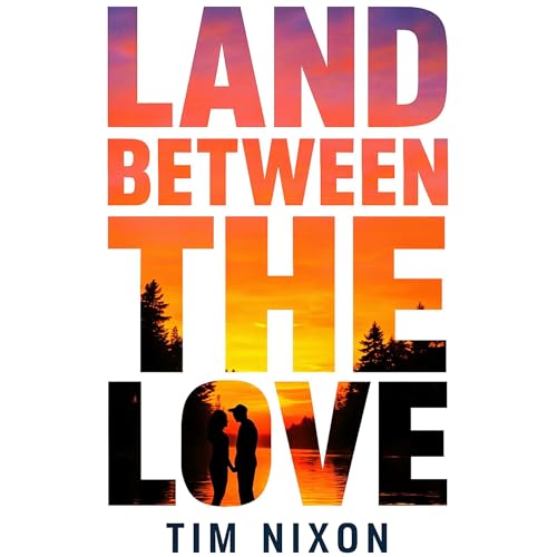 Couverture de Land Between the Love