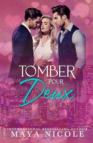 Tomber pour Deux (Comédies romantiques sensuelles) (French Edition)
