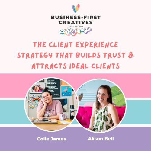 Summer Bonus: Client Experience That Builds Trust