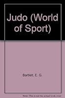 Judo (World of Sport) 0382095308 Book Cover