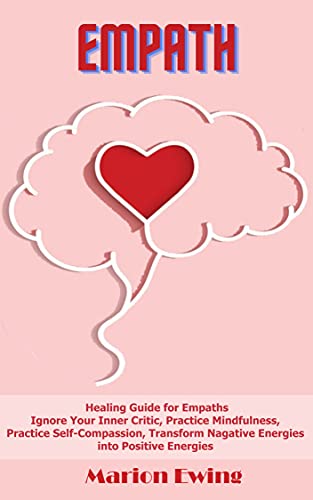 Empath: Healing guide for empath, A survival guide.