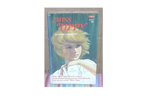 Miss Tippy B000GSFHNG Book Cover