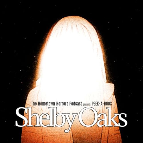 PEEKABOOS: Shelby Oaks Titelbild