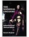 The National Uncanny: Indian Ghosts and American Subjects (Reencounters with Colonialism: New Perspectives on the Americas)