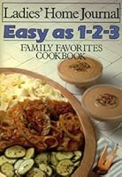 Easy As 1-2-3; Family Favorites Cookbook 0696021536 Book Cover