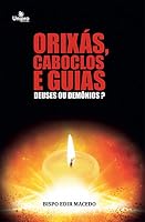 orixas caboclos e guias deuses ou demnios Ed. 2019 8571405360 Book Cover