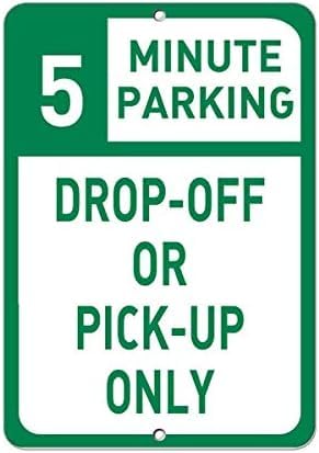 Warning You Choose 5 Minute Parking Drop Off Or Pick Up Only Sign 12X8 Inches Aluminum Metal Tin Signs — image 1